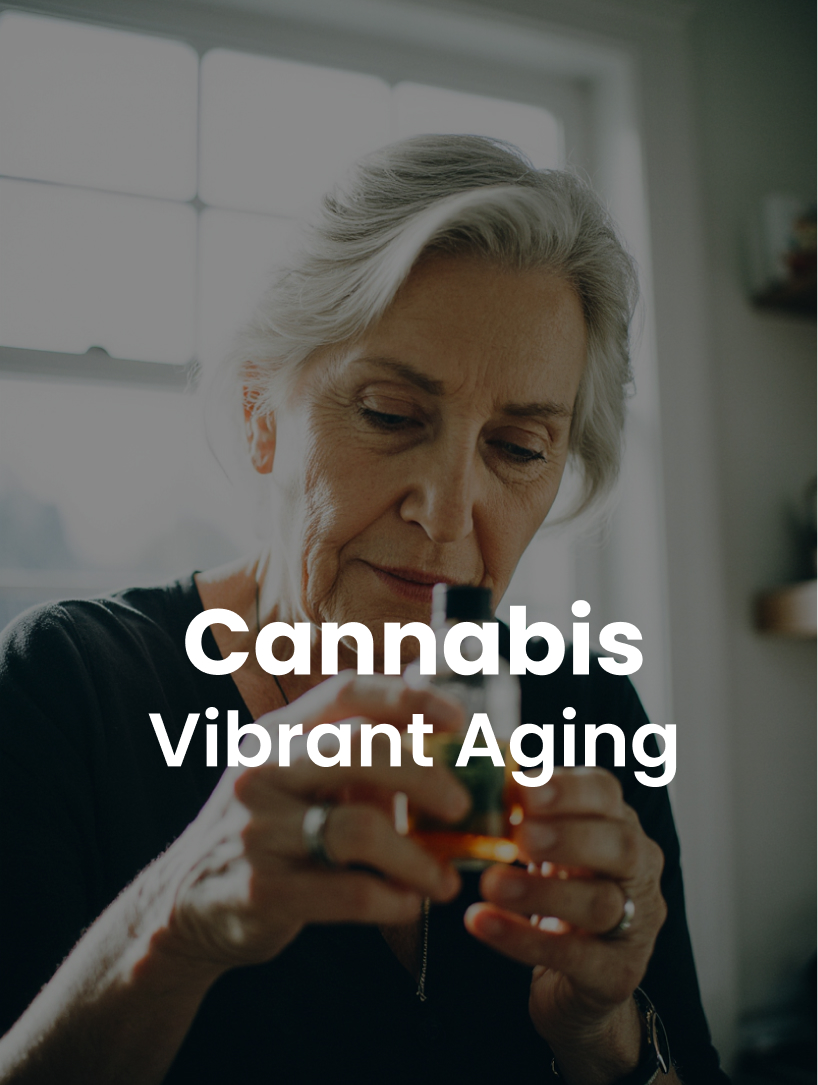 Cannabis, Vibrant Aging