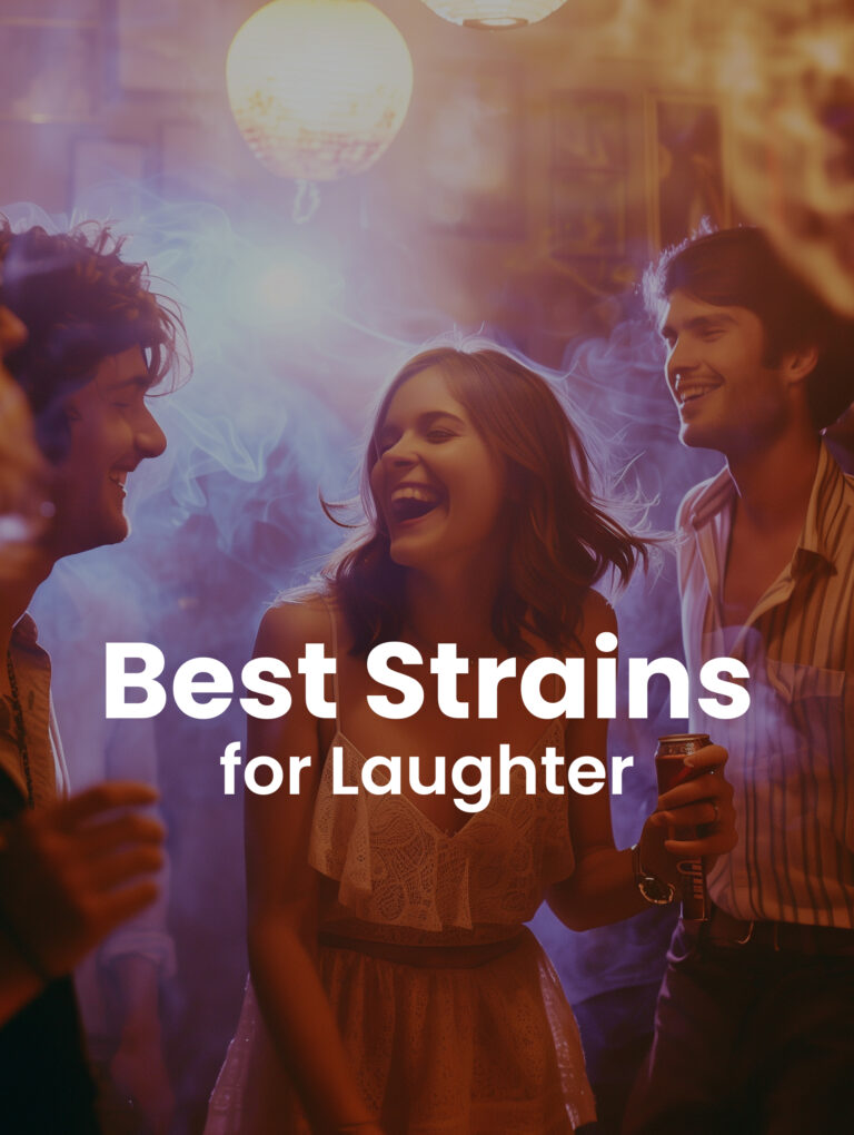 Best Strains for Laughter