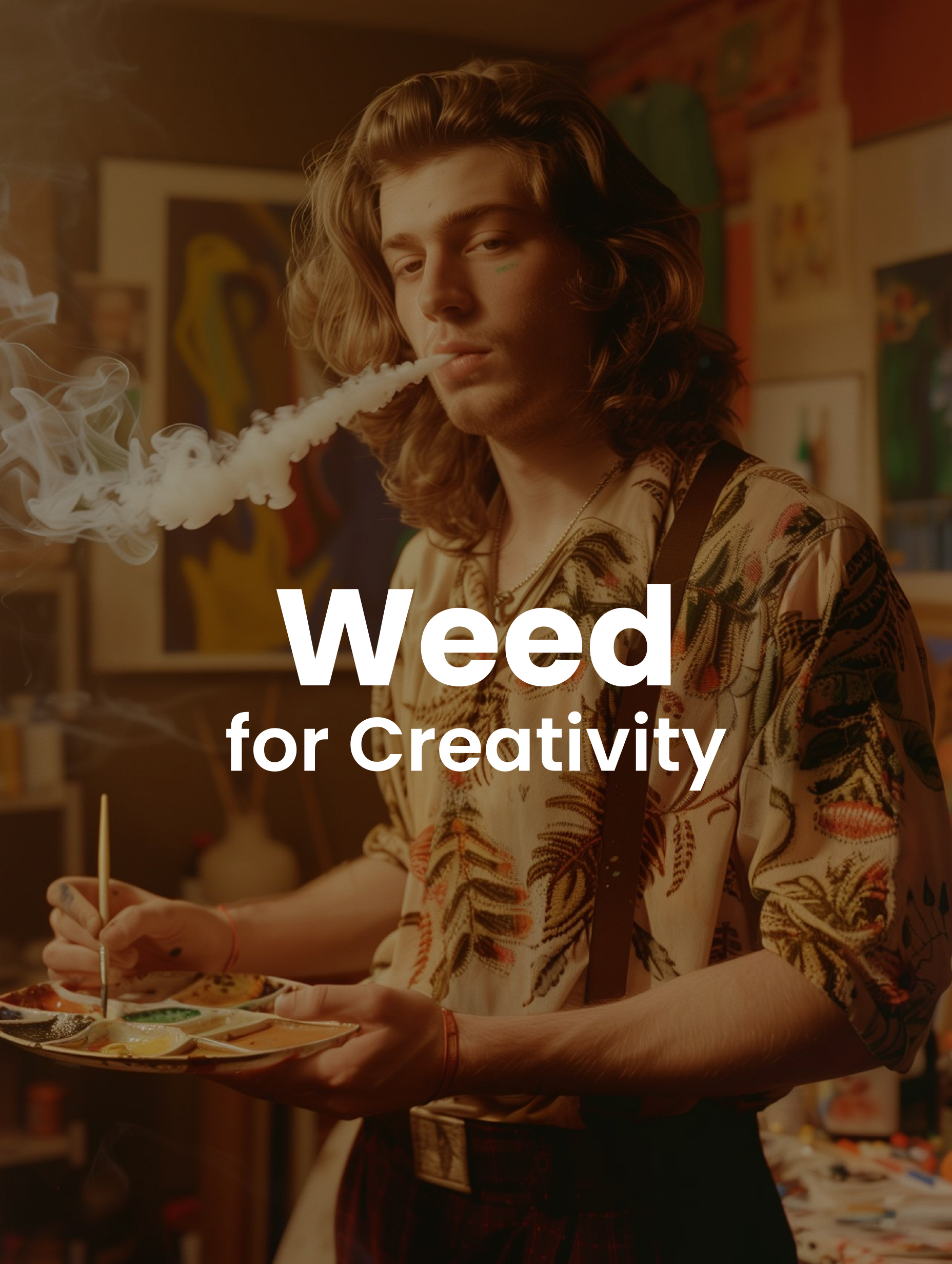 Weed for Creativity