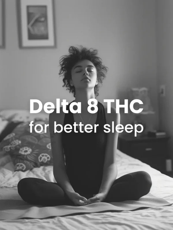 Delta 8 thc for better sleep